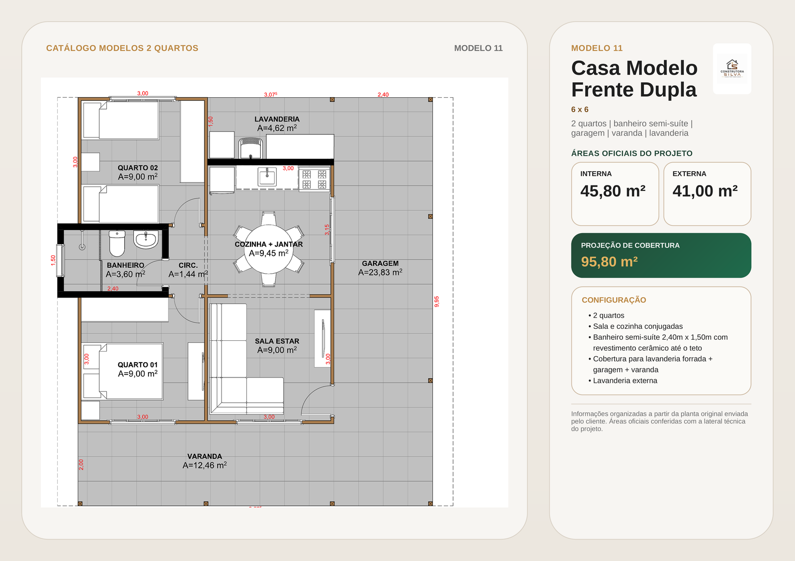 Casa com 2 Quartos, Modelo 11, 6 por 6