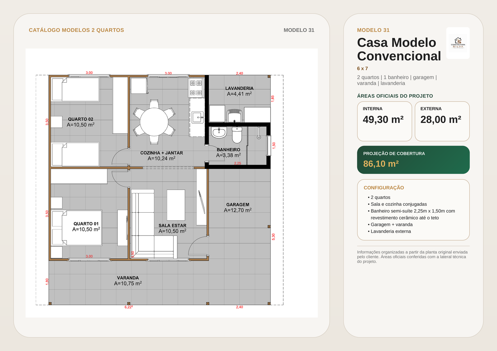 Casa com 2 Quartos, Modelo 31, 6 por 7